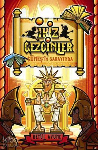 İkiz Gezginler Güneş in Sarayında