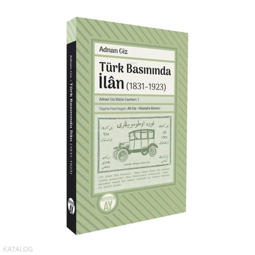 Türk Basınında İlan 1831 1923