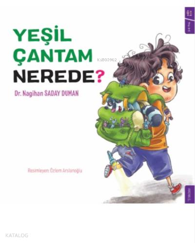 Yeşil Çantam Nerede