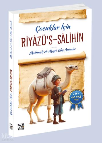 Çocuklar İçin Riyâzu s Sâlihîn