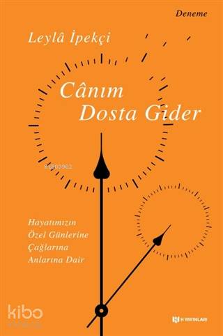 Canım Dosta Gider