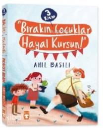 Bırakın Çocuklar Hayal Kursun Seti 3 Kitap Takım