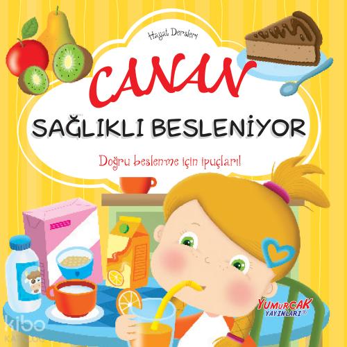 Canan Çok Mutlu Küçük Hayat Dersleri
