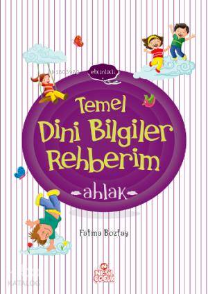 Etkinlikli Temel Dini Bilgiler Rehberim Seti 4 Kitap