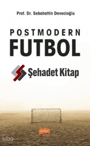Postmodern Futbol