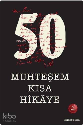 50 Muhteşem Kısa Hikaye