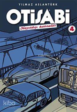 Otisabi 1 Başımdan Geçti Bunlar