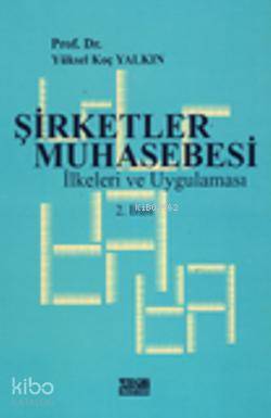 GENEL MUHASEBE İlkeler ve Uygulamalar