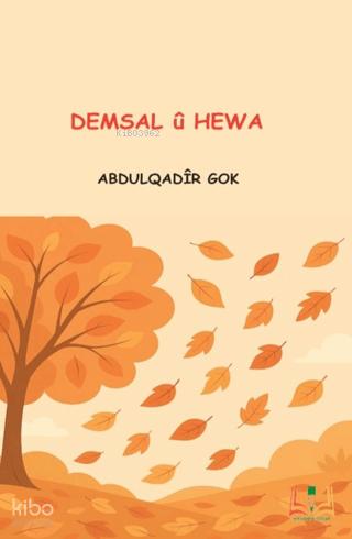 Demsal Û Heva