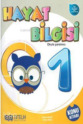 1 Sınıf Hayat Bilgisi Okula Yardımcı Konu Kitabı