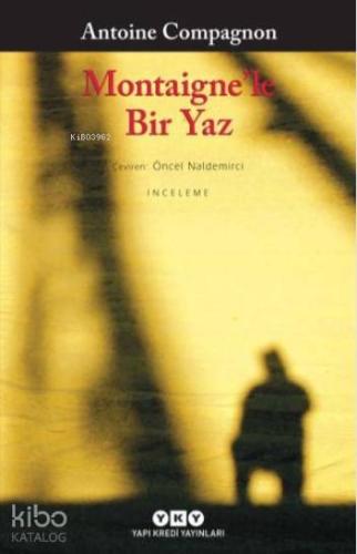 Montaigne le Bir Yaz