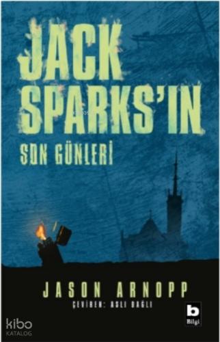 Jack Sparks ın Son Günleri
