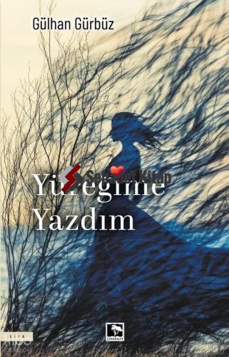 Yüreğime Yazdım