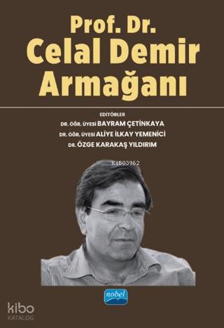 Prof Dr Celal Demir Armağanı