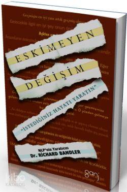 NLP Değişim İçin Beyninizi Kullanın