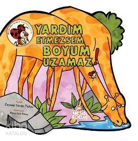 Yardım Etmezsem Boyum Uzamaz