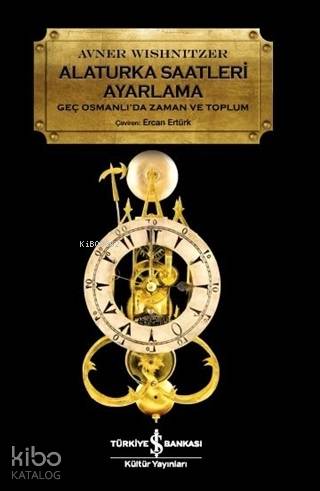 Alaturka Saatleri Ayarlama
