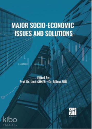 Major Socio Economic Issues And Solutions