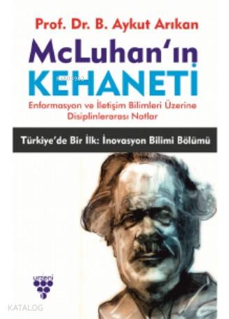 McLuhan ın Kehaneti