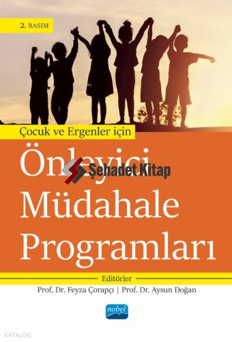 Çocuk ve Ergenler İçin Önleyici Müdahale Programları