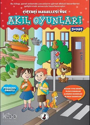 Çiçekçi Mahallesi nde Akıl Oyunları
