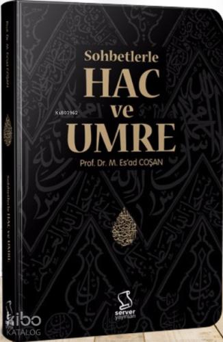 Sohbetlerle Hac ve Umre