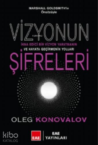 Vizyonun Şifreleri