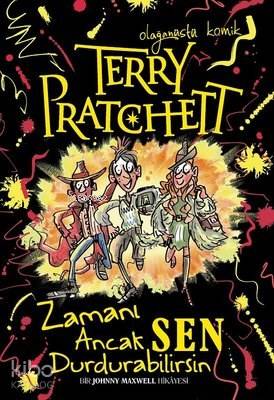 Terry Pratchett Zamanı Ancak Sen Durdurabilirsin