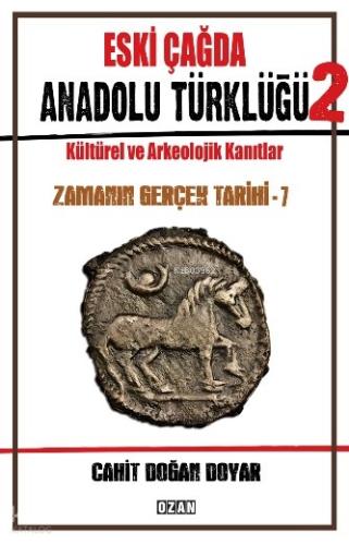 Eski Çağda Anadolu Türklüğü 2