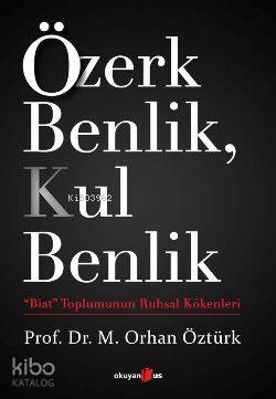 Biat Toplumunun Ruhsal Kökenleri