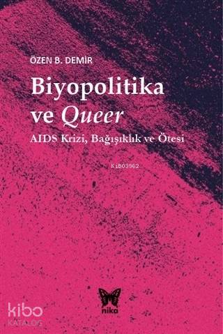 Biyopolitika ve Queer