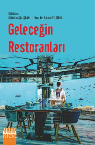 Geleceğin Restoranları