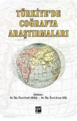 Türkiye de Coğrafya Araştırmaları