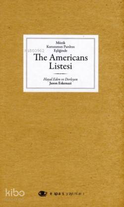 Müzik Kutusunun Parıltısı Eşliğinde The Americans Listesi