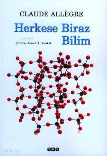 Herkese Biraz Daha Bilim