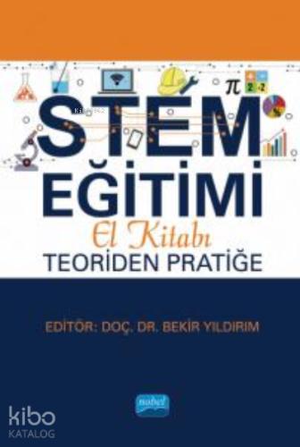 STEM Eğitimi El Kitabı Teoriden Pratiğe