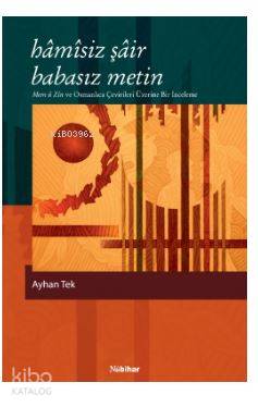Hamisiz Şair Babasız Metin