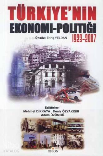 Türkiye nin Ekonomi Politiği