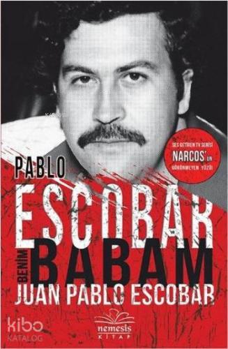 Pablo Escobar Benim Babam 2 Suçüstü