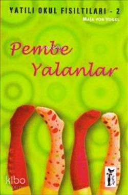 Pembe Yalanlar Maja von Vogel 58 İndirim