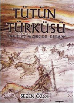 Tütün Türküsü