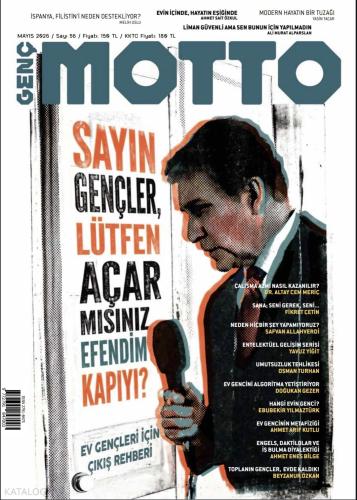 Genç Motto Dergisi Sayı 56 Mayıs 2026 Ev Gençleri İçin Çıkış Rehberi