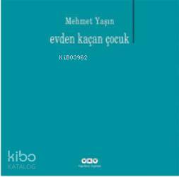 Evden Kaçan Çocuk