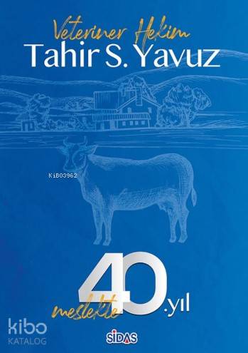Meslekte 40 yıl
