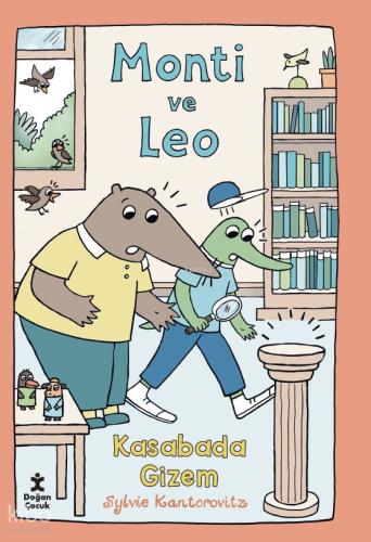 Monti ve Leo Kasabada Gizem