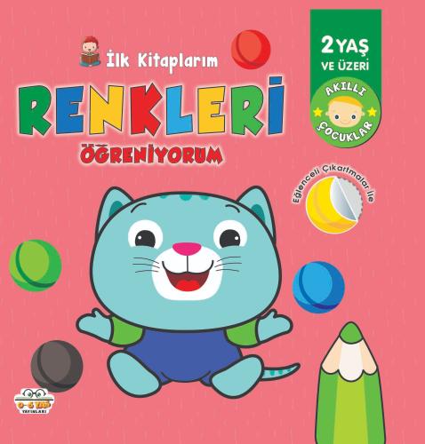 İlk Kitaplarım Renkleri Öğreniyorum
