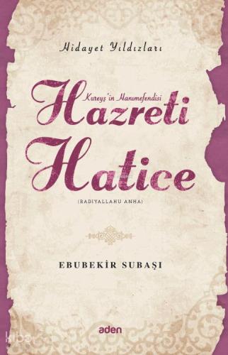 Hidayet Yıldızları Hazreti Hatice
