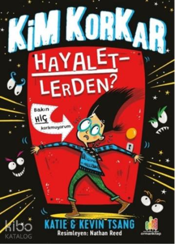 Kim Korkar Hayaletlerden