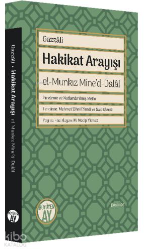 Hakikat Arayışı el Munkız Mine d Dalal