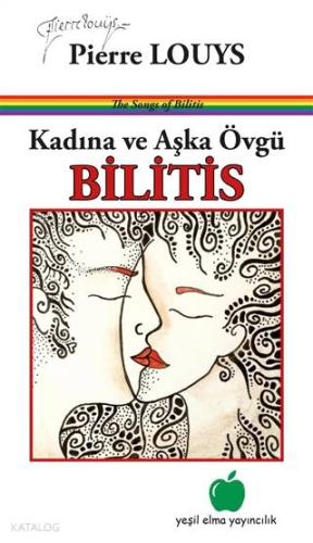 Kadına ve Aşka Övgü Bilitis